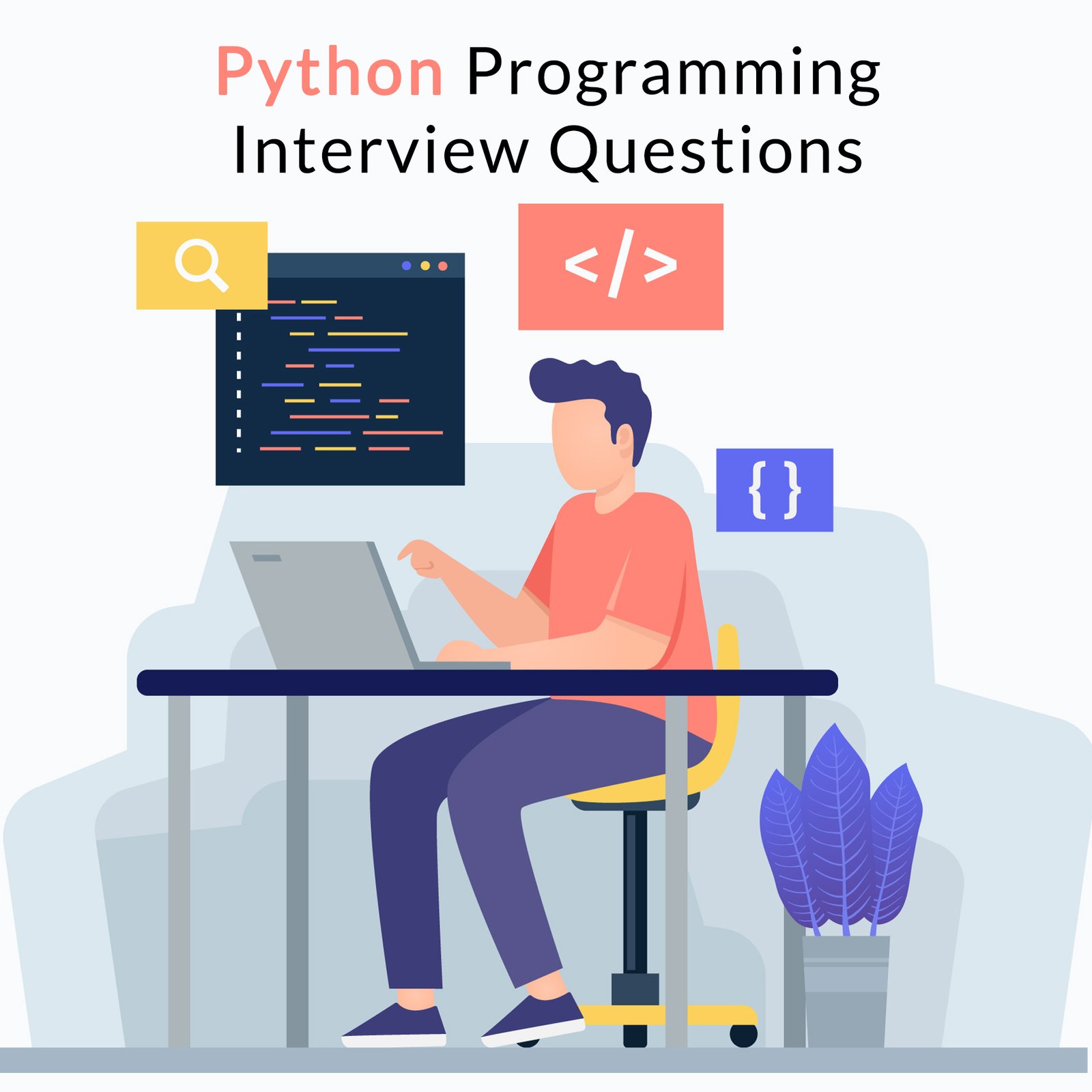 Python Programming Interview Questions for Engineering Graduates: Top 20 Q&A