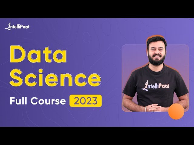 Data Science Course For Beginners (By Intellipaat)